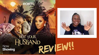 irokotv movie review not your husband