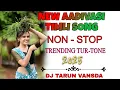 Lagu AAadivasi Nonstop Timli 2025 | Trending Tur Tones | New Sapata | DJ TARUN VANSDA 