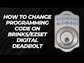 How to Change Programming Code on Digital Deadbolt
