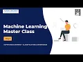 Machine Learning Master Class Day-3