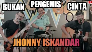 bukan pengemis cinta jhony iskandar 3pemuda berbahaya cover