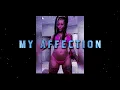 Summer Walker - My Affection ft PARTYNEXTDOOR