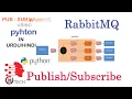 RabbitMQ using python in