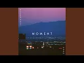 Download Lagu Moment