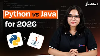 Python vs Java in 2026: Which One Should You Learn? 🐍 | Intellipaat