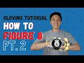 Gloving Tutorial How to Liquid 8
