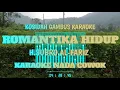 Lagu ROMANTIKA HIDUP - KOSIDAH KARAOKE NADA COWOK (H.SUBRO AL-FARIZ) KORG PA 700