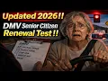DMV Senior Renewal Test 2026 - Updated Questions You MUST Know
