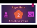 2 C Algorithms Absolute value