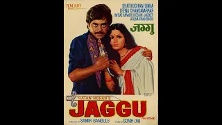 jaggu 1975 himdi rare movie part 1 shatrughan sinha leena chandavarkar jagdeep anwar hussain