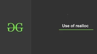 Use of realloc GeeksforGeeks