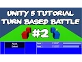 Unity 5 Tutorial Turn Based Battle System - Base Classes