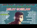 Lagu MELKY GOESLAW - Album Rohani Terpopuler Tempo Dulu