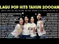 Lagu lagu pop Indonesia paling hits tahun 2000an