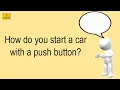 How Do You Start A Car With A Push Button