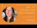 How to change your life overnight yes it s possible