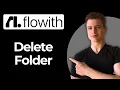 How To Delete A Project Folder Using Flowith io Step-By-Step
