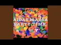 Download Lagu Party Time (AIDAS IGARSA Dj)