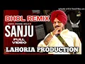 Download Lagu SANJU  Dhol Remix Lahoria Production Feat Sidhu Moosewala DJ Rahul Records Presents Punjabi 2020