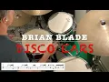 Brilliant Brian Blade | Disco Ears Transcription