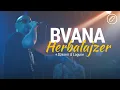 Download Lagu Bvana Herbalajzer \u0026 Džezeri iz Lagune - Full Performance / @Balkanrock Sessions