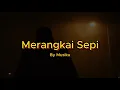 Download Lagu Musiku - Merangkai Sepi (Official Music Video)