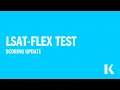 LSAT-Flex Test How will the test be scored