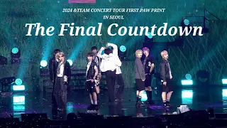 4K TEAM 앤팀 The Final Countdown Fancam 직캠 2024 TEAM CONCERT TOUR FIRST PAW PRINT IN SEOUL 