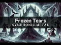Download Lagu Frozen Tears - Symphonic Metal music