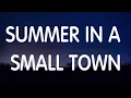 Kidd G - Summer In A Small Town (Lyrics) New Song
