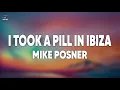 Download Lagu Mike Posner - I Took A Pill In Ibiza (Seeb Remix) (Lyrics)