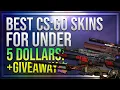 BEST UNDER 5 CS GO SKINS Giveway
