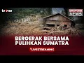 Lagu [BREAKING NEWS] Bergerak Bersama, Pulihkan Bencana Sumatra | tvOne