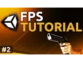 Unity FPS Tutorial 2