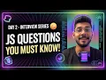 Day 2 JavaScript Coding Interview Questions