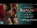 Download Lagu BAAGHI 4 - Official Trailer | Tiger Shroff | Sonam Bajwa | Harnaaz Sandhu | Sajid Nadiadwala