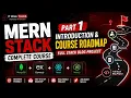 MERN Stack Complete Course Part 1 Introduction Course Roadmap Full Stack Blog Project