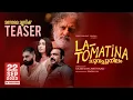 TEASER | LA TOMATINA (CHUVAPPU NILAM) | SAJEEVAN ANTHIKAD | SINDHU M | T ARUNKUMAR | MALAYALAM FILM