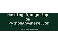 Python-Django hosting on pythonanywhere server for free
