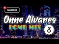 Lagu ONNE ALVARES TIKTOK TREND(BOMB MIX)|DJ RONIL REMIX