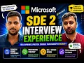 Joined Microsoft as SDE2 Complete Interview Experience and Preparation Strategy