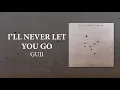I’ll Never Let You Go - GUJI [Official Lyric Video]