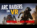 Number 1 only VR ARC Raider Player Returns Vertical