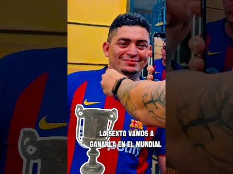 El Barcelona va Ganar el Mundial🤣 #humor #viral  #mundial2026