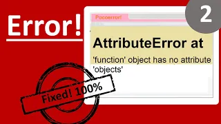 AttributeError at function object has no attribute objects python django error window 11
