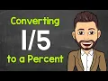 Convert to a Percent Fractions to Percents Math with Mr J