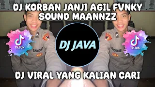 dj korban janji by agil fvnky sound maannzz viral tiktok terbaru 2023