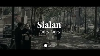 Download Juicy Luicy - Sialan (Lyrics Video) MP3