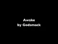 Awake by Godsmack w/ lyrics