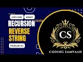 Recursive Approach to Reversing a String LeetCode Problem Explained